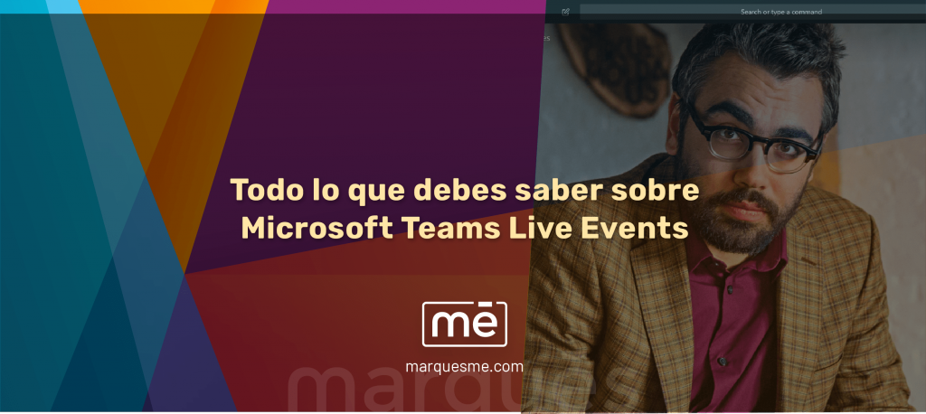 Microsoft Teams Live Events