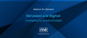 Webinar On Demand - Del papel a lo digital